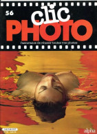 CLIC PHOTO N° 56 Revue Photographie Photographes Photos   - Photographs