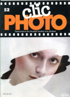 CLIC PHOTO N° 52 Revue Photographie Photographes Photos   - Fotografía
