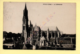 60. SENLIS - La Cathédrale (voir Scan Recto/verso) - Senlis