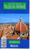 FLORENCE  Les Plus Belles Villes Du Monde - Geografia