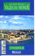 STOCKHOLM  Les Plus Belles Villes Du Monde - Géographie