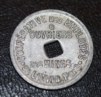 Jeton De Nécessité De Pain "Boulangerie 1922 Coopérative Des Employés & Ouvriers Des Mines De Liévin" Mining Token - Notgeld