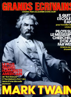 MARK TWAIN Ecrivain GRANDS ECRIVAINS N° 66 - Storia