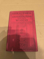 Bibliothek Der Unterhaltung Und Des Wissens , Band 4 , 1912 - Gedichten En Essays