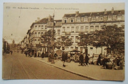 CPA 1934 Cureghem, Anderlecht. Place Bara, Marché Et Rue De Fiennes - Anderlecht
