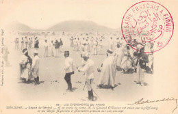 Algérie - LES ÉVÈNEMENTS DU FIGUIG - Départ Du Général O'Connor De Béni-Ounif - Ed. Vielfaure - Photo Leroux - 49 - Otros & Sin Clasificación