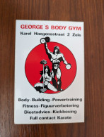 AUTOCOLLANT GEORGE’S BODY GYM – HALTÈRES FITNESS KICKBOXING – BODYBUILDING – SPORT – ZELE - BELGIQUE BELGIË BELGIUM - Stickers