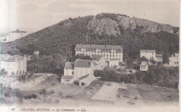 Chatel Guyon Le Chalusset   1914 - Châtel-Guyon