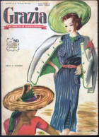 GRAZIA - RIVISTA ILLUSTRATA FEMMINILE DI MODA DEL 29 GIUGNO 1939 - IL N°34 IN ASSOLUTO - RARITA' (STAMP366) - Moda