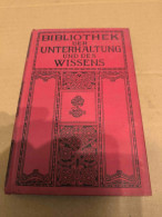 Bibliothek Der Unterhaltung Und Des Wissens , Band 1, 1914 - Poésie & Essais