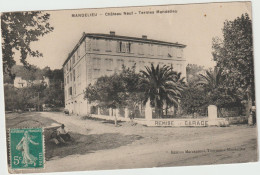 CPA - 06 - MANDELIEU LA NAPOULE - Château Neuf - Termes MANDELIEU - 1910 - Pas Courant - Autres & Non Classés