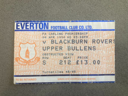 Everton V Blackburn Rovers 1993-94 Match Ticket - Tickets - Entradas