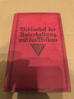 Bibliothek Der Unterhaltung Und Des Wissens , Band 7, 1915 - Gedichten En Essays