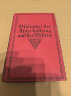 Bibliothek Der Unterhaltung Und Des Wissens , Band 8, 1915 - Poesia