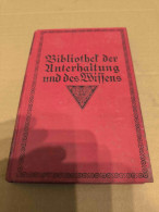 Bibliothek Der Unterhaltung Und Des Wissens , Band 6, 1915 - Poesía & Ensayos