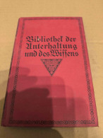 Bibliothek Der Unterhaltung Und Der Wissens , Band 9, 1915 - Gedichten En Essays