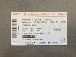 Fulham V Derby County 2016-17 Match Ticket - Eintrittskarten