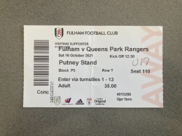 Fulham V Queens Park Rangers 2021-22 Match Ticket - Biglietti D'ingresso