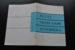 EGLISE NOTRE-DAME ALSEMBERG Régionalisme Vierge Pélerinages Légende D' Brabant - Psychologie & Philosophie