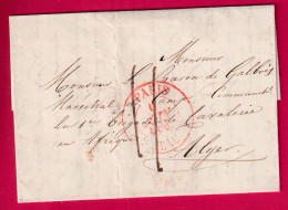 CAD ROUGE PARIS BUREAU E 1836 POUR MARECHAL DE CAMPS LE BARON DE GALBOIS ARMEE AFRIQUE ALGER ALGERIE LETTRE - 1801-1848: Précurseurs XIX