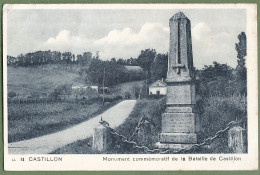 CPA - GIRONDE - MONUMENT COMMÉMORATIF DE LA BATAILLE DE CASTILLON - Otros & Sin Clasificación