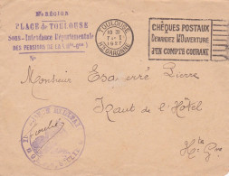 1927-lettre En Franchise TOULOUSE-31 Pour IZAUT DE L'HOTEL-31..cachet Intendance Militaire --date  7-1-1927 - 1921-1960: Période Moderne