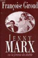 Jenny Marx Ou La Femme Du Diable. - Giroud Françoise - 1992 - Biografia