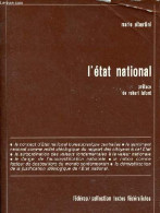 L'état National - Collection Textes Fédéralistes. - Albertini Mario - 1978 - Politik