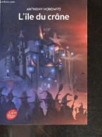 L'ile Du Crâne - Tome 1 - David Eliot - Texte Integral - Anthony Horowitz, Marc Daniau,  Lemoine Alexis.. - 2019 - Other & Unclassified