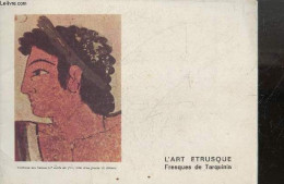 L'art Etrusque - Fresques De Tarquinia - GAUDIO ATTILIO - COLLECTIF - 0 - Art