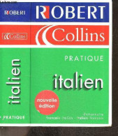 Le Robert & Collins Pratique - Italien - Dictionnaire Francais / Italien Et Italien / Francais - Cohade Marie-Therese - - Other & Unclassified