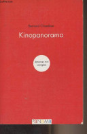 Kinopanorama (Epreuves Non Corrigées) - Chambaz Bernard - 2005 - Andere & Zonder Classificatie