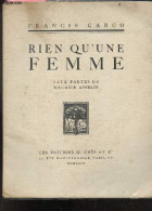 Rien Qu'une Femme - Exemplaire N°1096/1228 - CARCO FRANCIS - ASSELIN MAURICE (eaux Fortes) - 1923 - Ohne Zuordnung