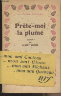 Prête-moi Ta Plume - "La Plume Au Vent" - Scipion Robert - 1946 - Sonstige & Ohne Zuordnung