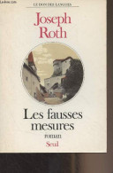 Les Fausses Mesures - Roth Joseph - 1989 - Altri & Non Classificati