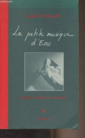 La Petite Musique D'Eros - Debaille Lucile - 2000 - Gesigneerde Boeken