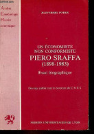 Un économiste Non Conformiste Piero Sraffa (1898-1983) - Essai Biographique - Collection " Analyse Epistémologie Histoir - Biografía