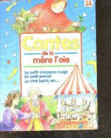 Contes De La Mere L'oie - 3/8 Ans - Le Petit Chaperon Rouge, Le Petit Poucet, Le Chat Botte, Les Fees, Cendrillon - Gill - Otros & Sin Clasificación