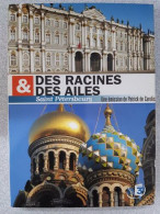 DVD Reportage - Des Racines Et Des Ailes : Saint-Petersbourg - Otros & Sin Clasificación