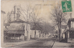 BUGLOSE, L'entrée Du Village -voyagé En 1913 - Other & Unclassified