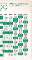 Calendarietto - Cassa Di Risparmio Di Orvieto - Anno 1999 - Kleinformat : 1991-00