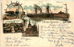 Gruss Aus Wilhelmshaven - Litho - Wilhelmshaven