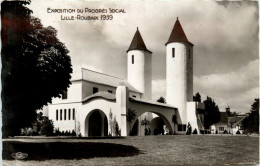 Exposition Du Progres Social - Lille Roubaix 1939 - Lille