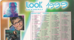 Calendarietto - Look Occhiali - Longarone - Anno 1999 - Kleinformat : 1991-00