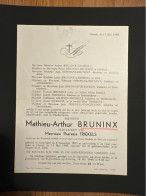 Mathieu-Arthur Bruninx Echtg Triekels Theresia *1873 Neerrepen +1949 Hasselt D’Esperanza Vangeleine Vrancken Beckers - Obituary Notices