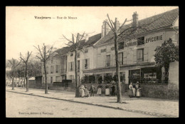 93 - VAUJOURS - RUE DE MEAUX - GRAND HOTEL DE LA TERRASSE - CAFE-EPICERIE - Autres & Non Classés