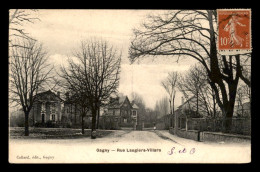 93 - GAGNY - RUE LAUGIERS-VILLARS - Gagny