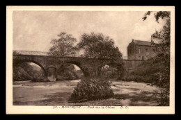 55 - MONTMEDY - PONT SUR LA CHIERS - EDITEUR DELBOY - Montmedy