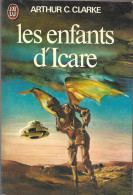 Les Enfants D'Icare Par Arthur C. Clarke -	J'ai Lu N°799 - J'ai Lu