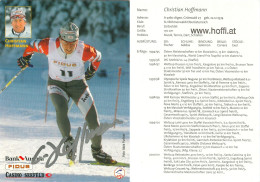 1)Autogramm AK Langläufer Christian Hoffi Hoffmann Aigen Im Mühlkreis Böhmerwald Olympia ÖSV Österreich Austria Autriche - Autographes